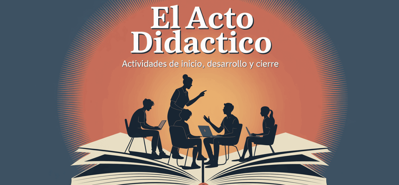 Actividades de Inicio, Desarrollo y Cierre de Clase
